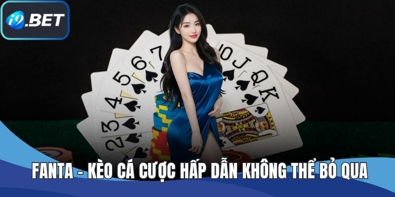 Fantan – Kèo Cá Cược Hấp Dẫn Không Thể Bỏ Qua Cho Dân Chơi