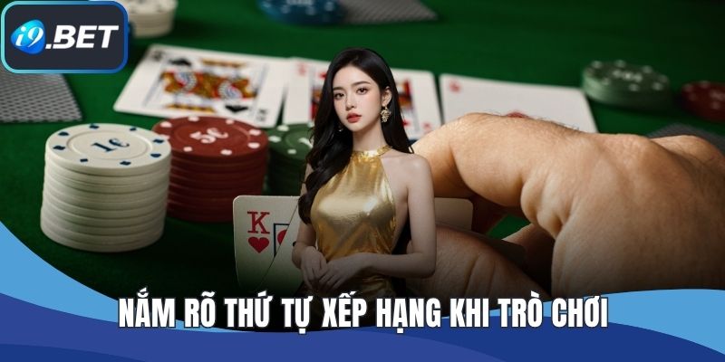 Nắm rõ thứ tự xếp hạng khi trò chơi